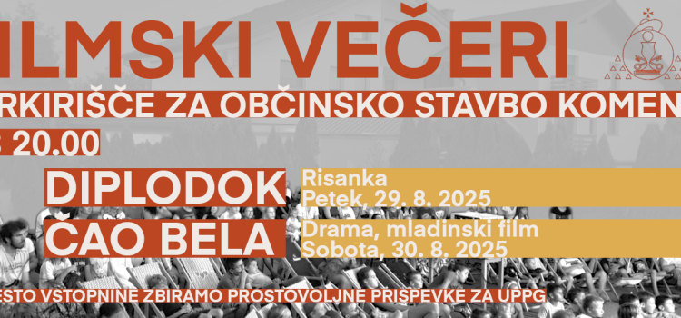 FILMSKI VEČERI V KOMENDI 2025 FILMSKI VEČERI V KOMENDI 2025
