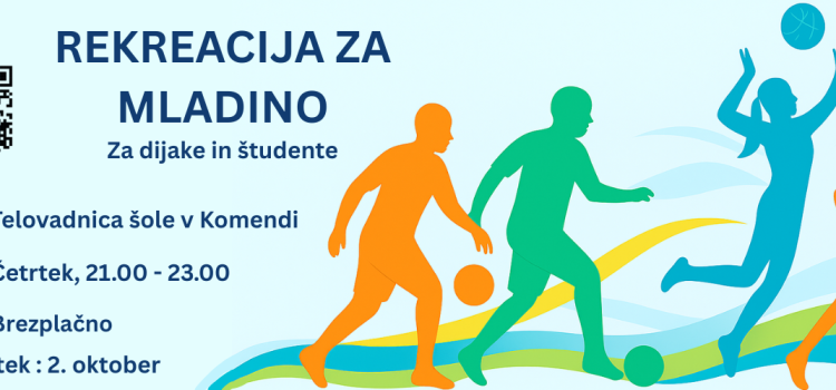 REKREACIJA ZA MLADINO 2025/26 REKREACIJA ZA MLADINO 2025/26