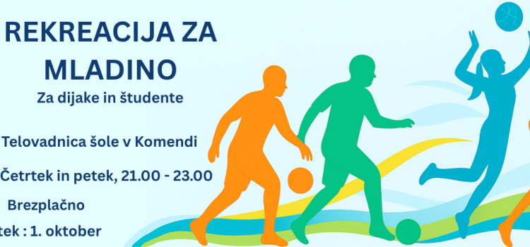 REKREACIJA ZA MLADINO 2026/27 REKREACIJA ZA MLADINO 2026/27